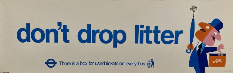 Don't Drop Litter poster; little man uses his umbrella as a litter picker and stands to right side of lettering Don't Drop Litter