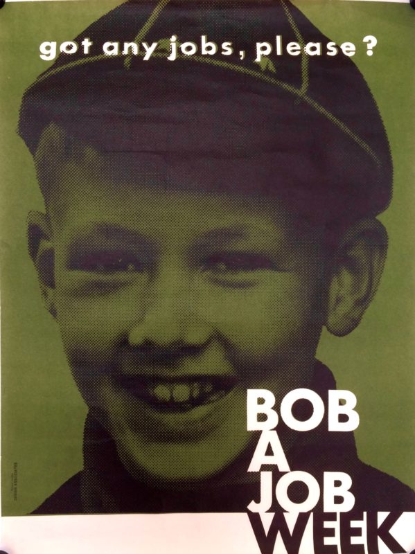 Bob a Job Week, Got any jobs, please? Poster with a boys face