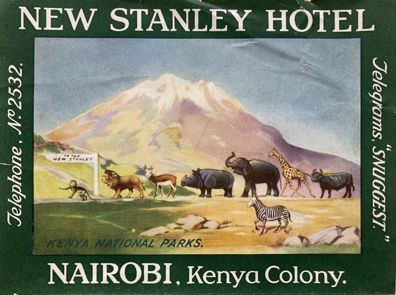 Hotel label for the New Stanley Hotel Nairobi Kenya; Animals (zebra, hippo, elephant, giraffe,lion) following a sign-port to New Stanley Hotel.