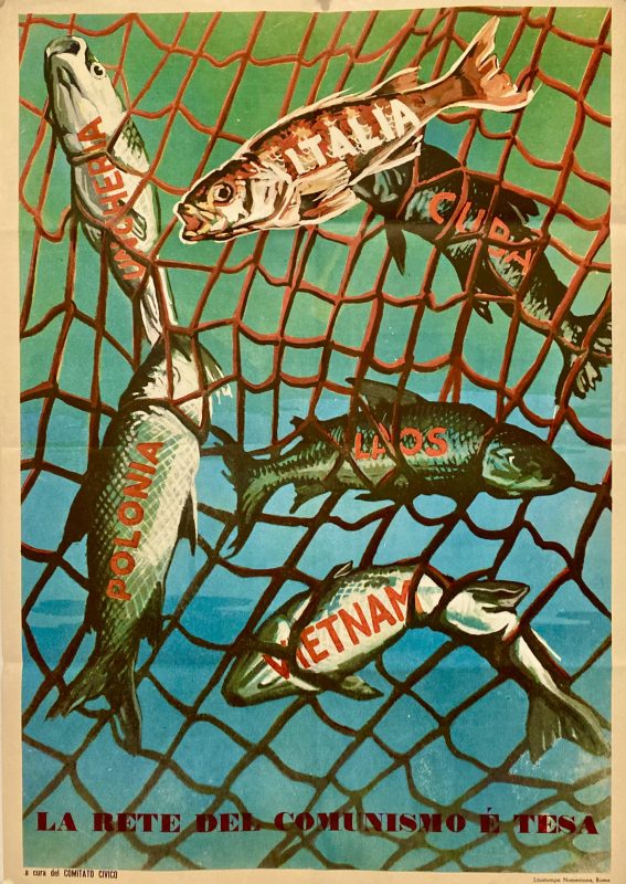 Anti communist Italian poster; Fish caught in a net, names of countries on fish, Italia, Cuba, Laos, Vietnam