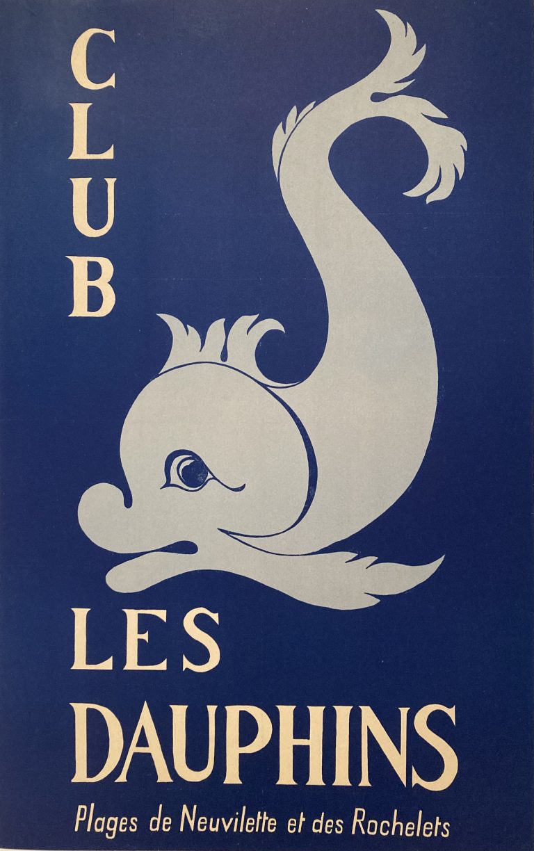 Club les Dauphins poster; Smiling dolphin against a blue background