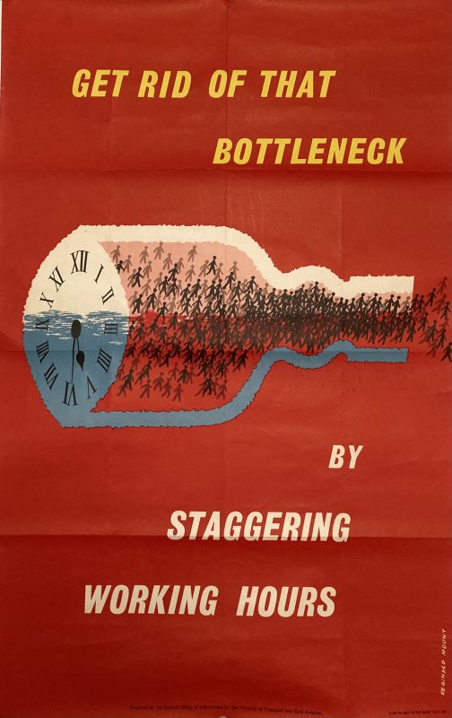 Ministry of Transport and Aviation poster Get Rid of that Bottleneck; Illustration of people stuck in a bottle, clock face on bottom of the bottle