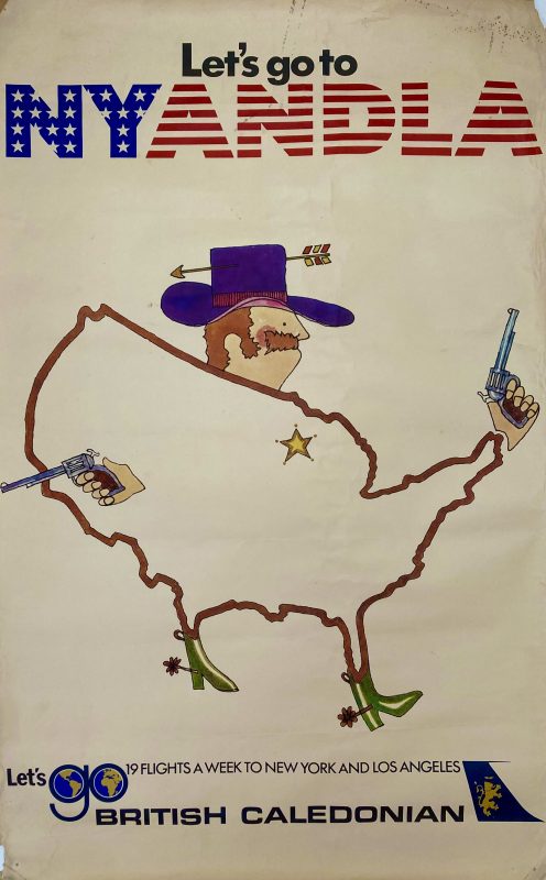 Let's go to NY and LA poster; The map of USA makes up the body of a cowboy holding a gun in each hand and an arrow through his stetson