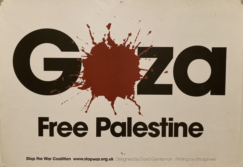 Stop the War Coalition; Lettering black and red with the first A of Gaza a blood red spot