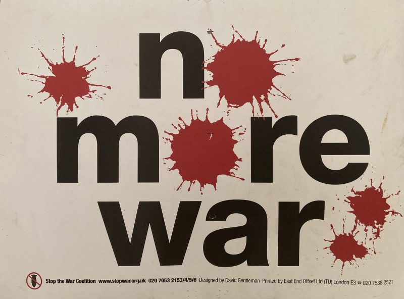 No more war poster; Black lettering on white background with red blood spatters