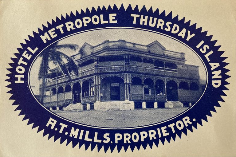 Hotel Metropole Thursday Island label